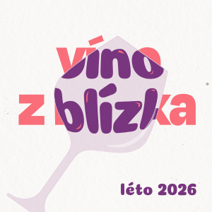 Víno z blízka 2026
